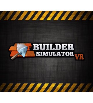 Builder Simulator VR Steam Key GLOBAL